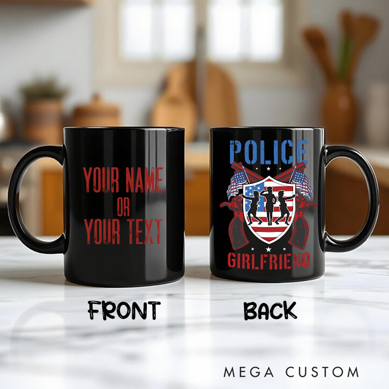 Personalized Police Girlfriend Mug Thoughtful Gift for Law Enforcement Supporters