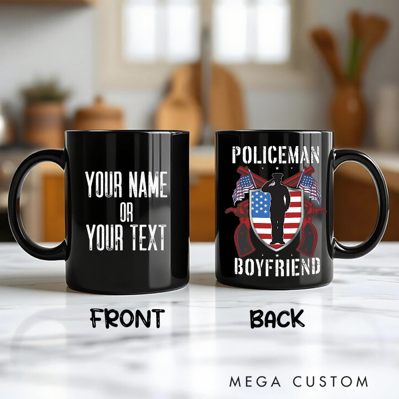 Personalized Policeman Boyfriend Mug Thoughtful Gift for Law Enforcement Supporters