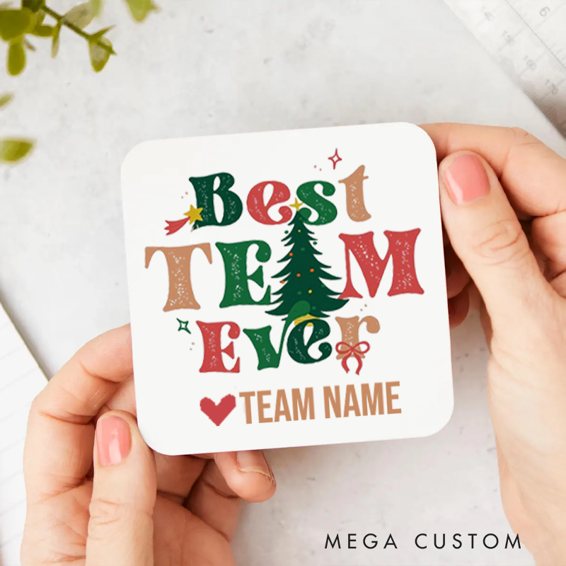 Personalized Coasters for Office Worker Best Team Ever with Christmas Elements Appreciation Gift for Coworkers