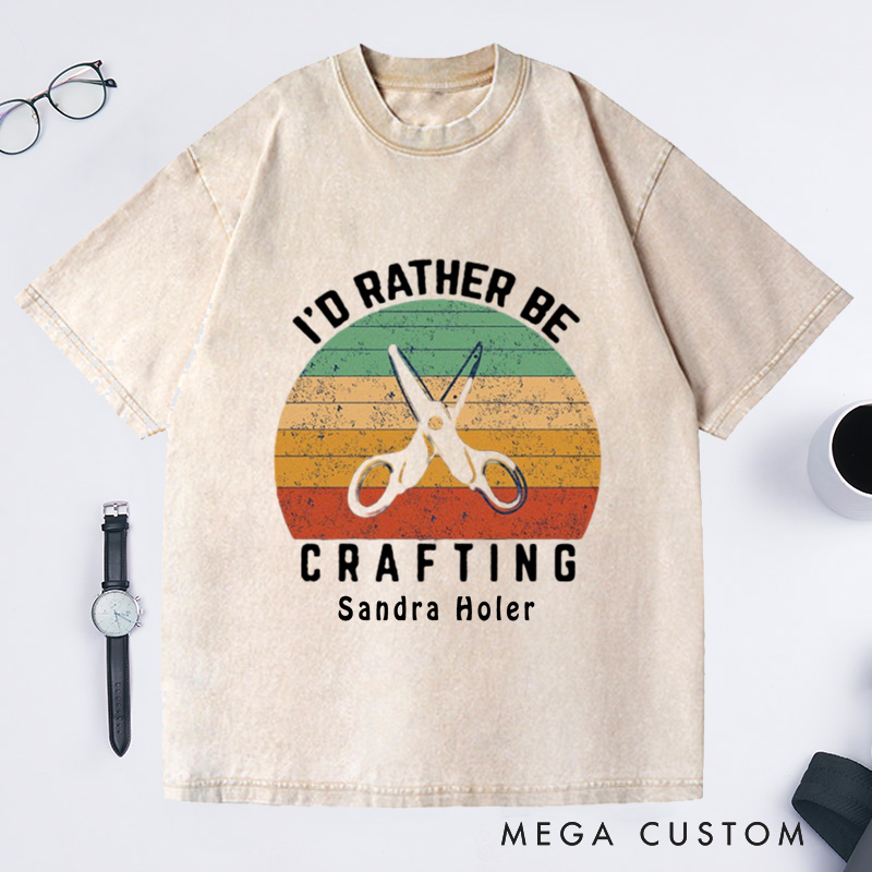 Personalized I'd Rather Be Crafting Washed T-Shirts Crochet T-Shirt Gift Funny shirts Crocheting Lovers Custom Tee