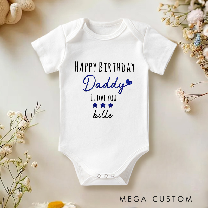 Personalized Happy Birthday Daddy Glitter Baby Onesie Father's Day Gift
