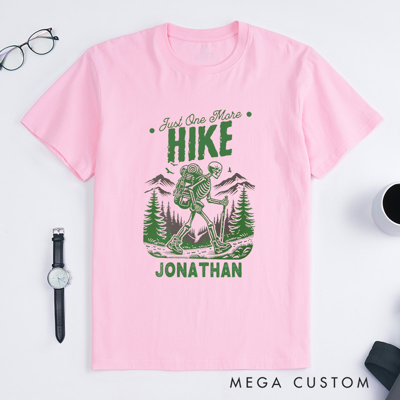 Personalized Just One More Hike T-Shirt Skeleton Adventure T-Shirt Halloween Gift for Outdoor Hiking