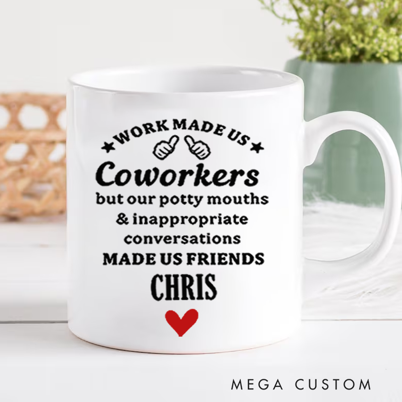 Personalized Office Worker Mug Gift Work Made Us Coworkers Mug Appreciation Gift for Coworkers