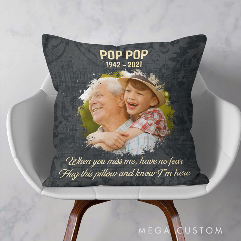 Personalized Memorial Photo Pillow Hug This Pillow And Know I'm Here Sympathy Gifts for Loss of Grandfather Remembrance 