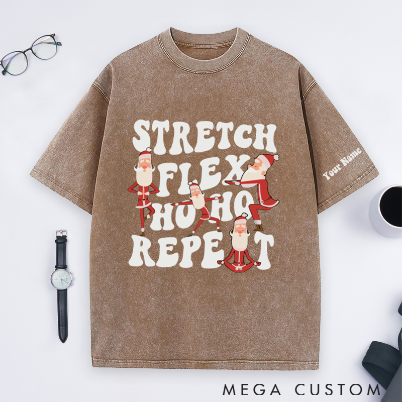 Personalized Santa Yoga Washed T-Shirt with Stretch Flex Ho Ho Repeat Design Perfect Gift for Yoga Lover and Christmas