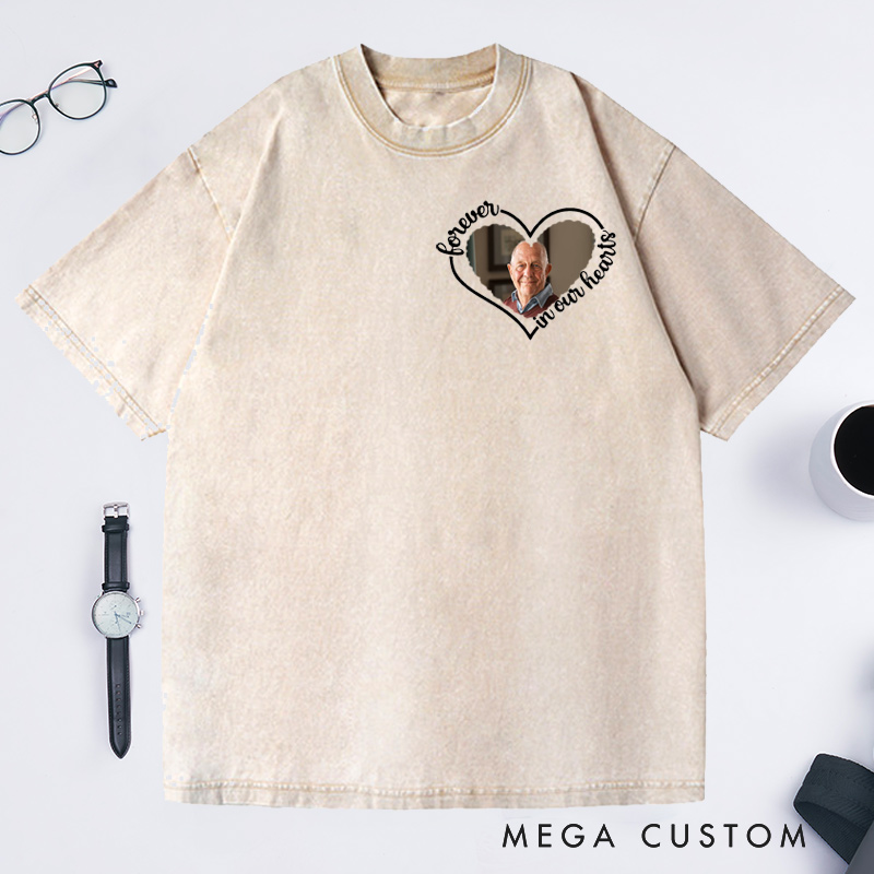 Personalized Memorial Washed T-Shirt Forever in My Heart Custom Photo Shirt Remembrance Gifts Funeral Tribute Shirt 
