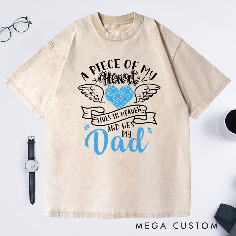 Personalized Memorial Washed T-Shirt Sympathy Gift Dad Memorial Shirt Puzzle Heart Wings A Piece of My Heart in Heaven