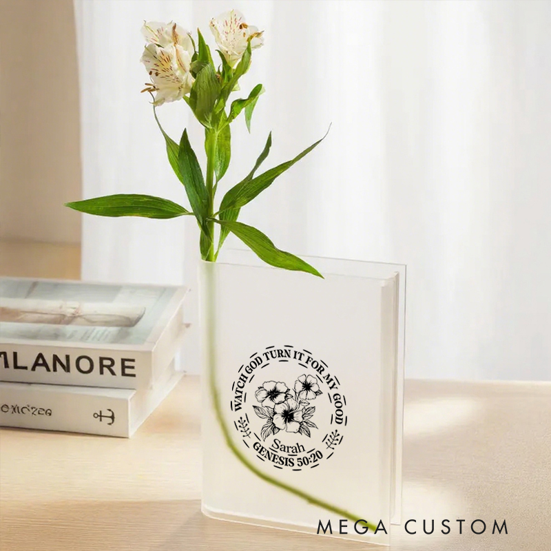 Personalized Watch God Turn It for My Good Genesis 50:20 Bookend Vase with Name Aesthetic Room Decor Baptism Birthday Gift for Christians