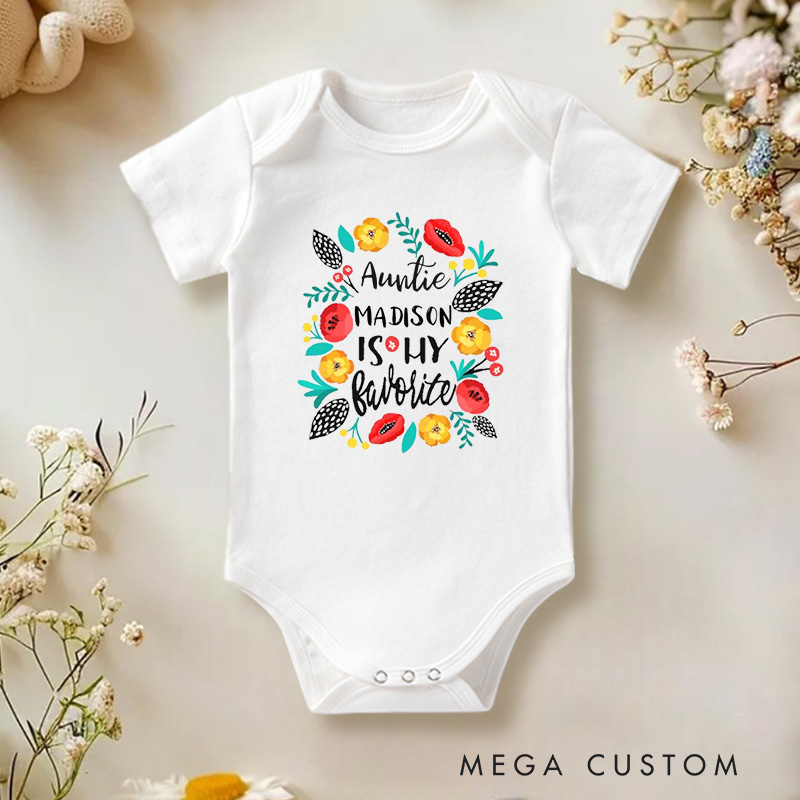 Personalized Auntie Is My Favorite Colorful Floral Celebrating Family Love Baby Onesie