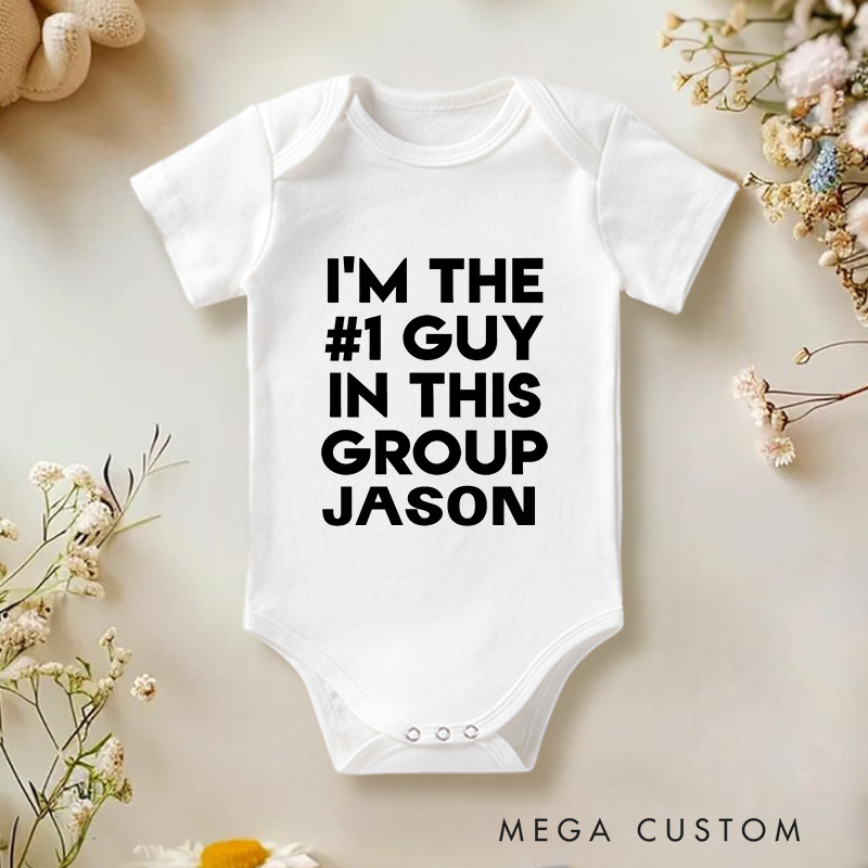 Personalized I'm The #1 Guy In This Group Baby Onesie Birthday Gift for Baby