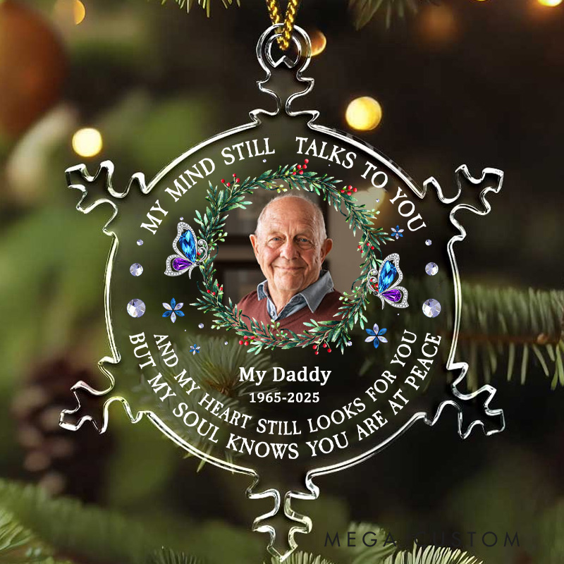 Personalized Photo My Mind Still Talks To You Memorial Ornament Custom Snowflakes Shaped Acrylic Christmas Ornament