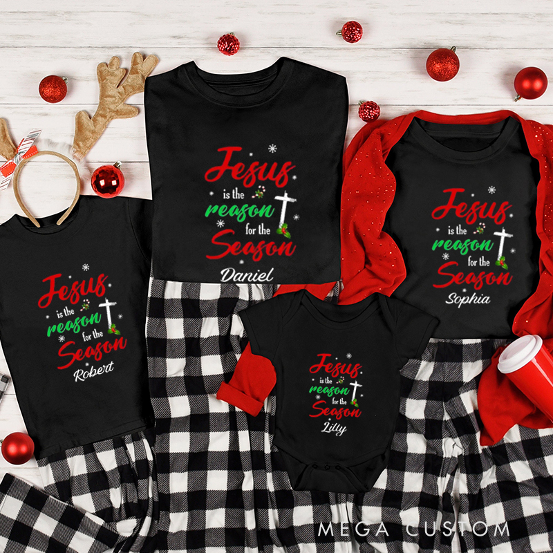 Personalized Best Jesus Is Reason for Season Christmas Family Matching Crew Neck T-Shirts with Name Religious Gift for Family