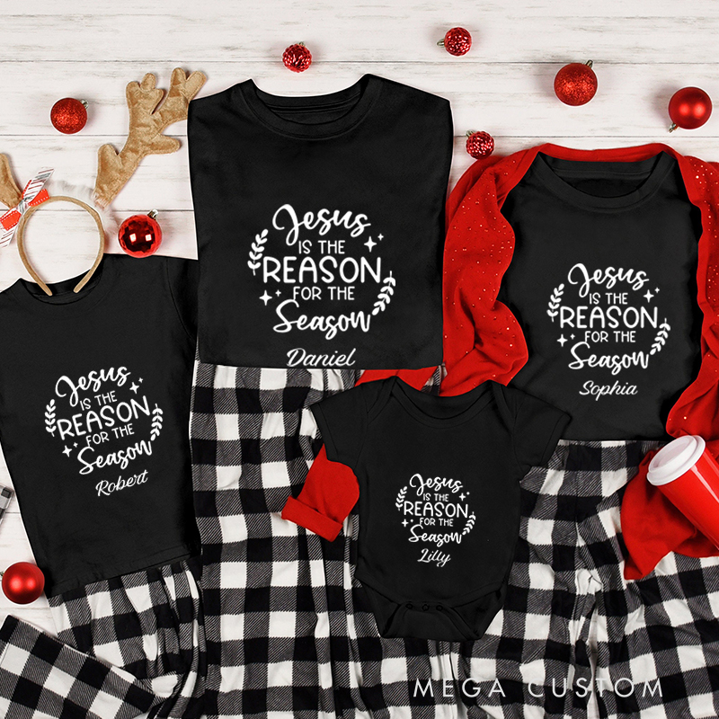 Personalized Jesus is the Reason for the Season Christmas Family Matching Crew Neck T-Shirts with Name Religious Gift for Christians