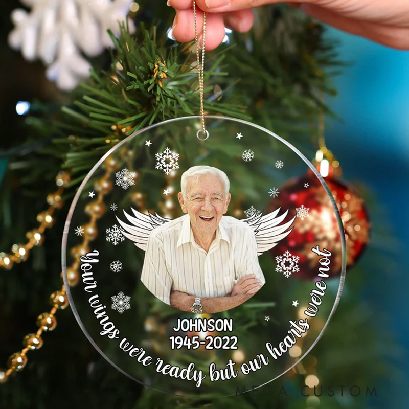 Personalized Memorial Photo Ornament Your Wings Were Ready Christmas Sympathy Gift Remembrance Gift Circle Acrylic Ornament