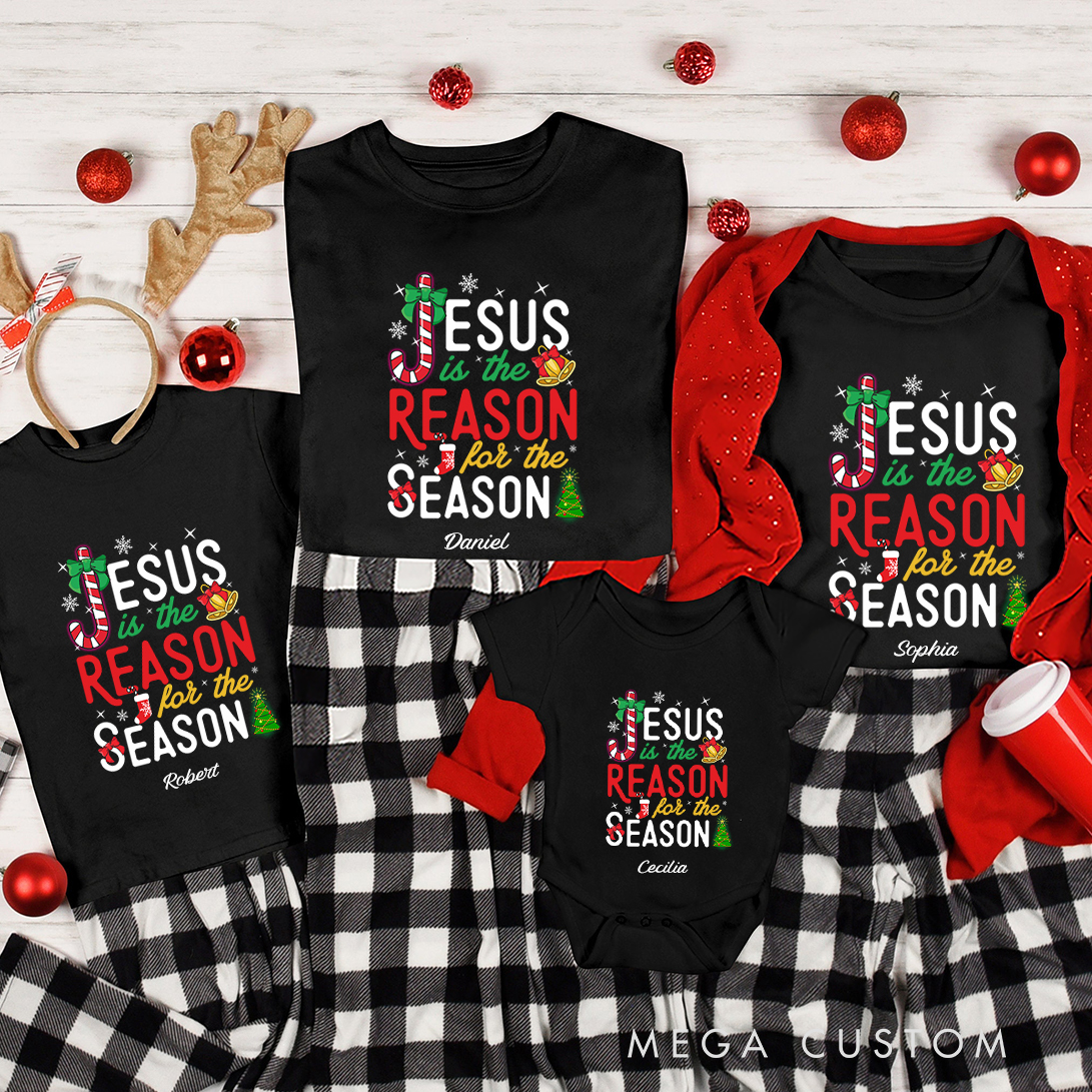 Personalized Christmas Jesus is the Reason Family Matching Crew Neck T-Shirts with Name Christmas Gift Religious Gift for Christians 