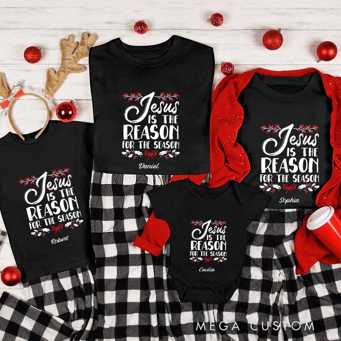 Personalized Christmas Jesus is the Reason for the Season Family Matching Crew Neck T-Shirts with Name Religious Gift for Family
