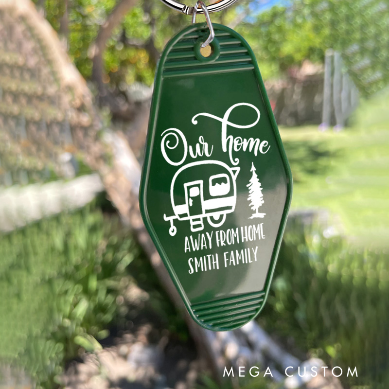 Personalized Our Home Away from Home Keychain Camping Rv Life Lovers Keychain Nature Hiking Lovers Gift