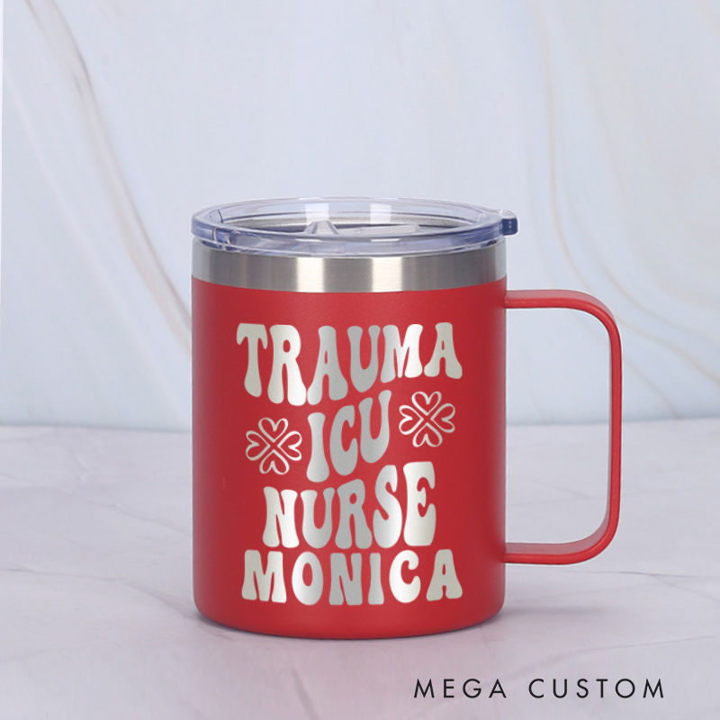 Personalized Laser Engraved Coffee Mug Custom Trauma ICU Nurse Design Coffee Mugs Insulated Stainless Steel Mugs