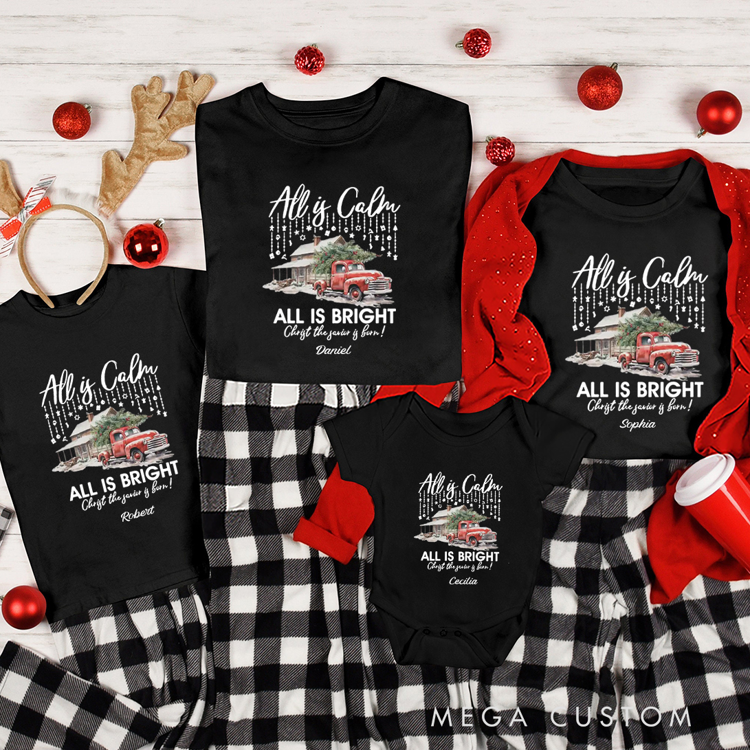Personalized All is Calm All is Bright Christmas Family Matching Crew Neck T-Shirts with Name Religious Gift for Family