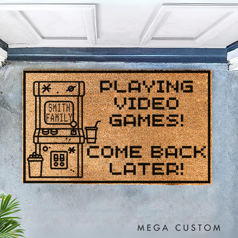 Personalized Come Back Later Gamer Doormat Funny Gamer Family Door Mat Video Game Welcome Mat Housewarming Gifts