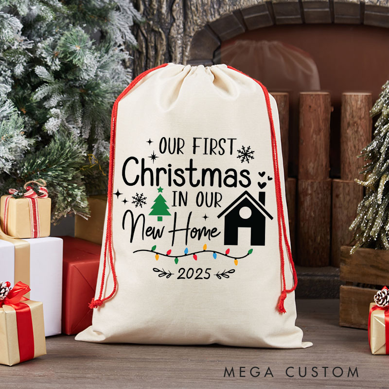 Personalized Our First Christmas in Our New Home Gift Bag Custom Housewarming Keepsake New Home Holiday Decoration Christmas Storage Sack 2025 Design