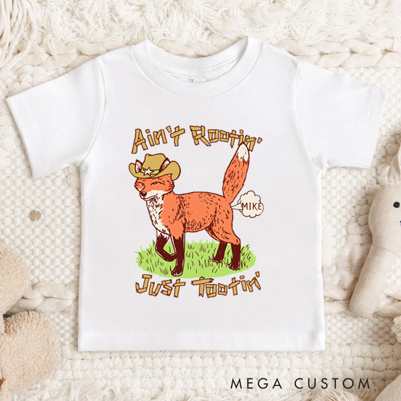 Personalized Ain't Rootin Just Tootin Fox Kids T-Shirt