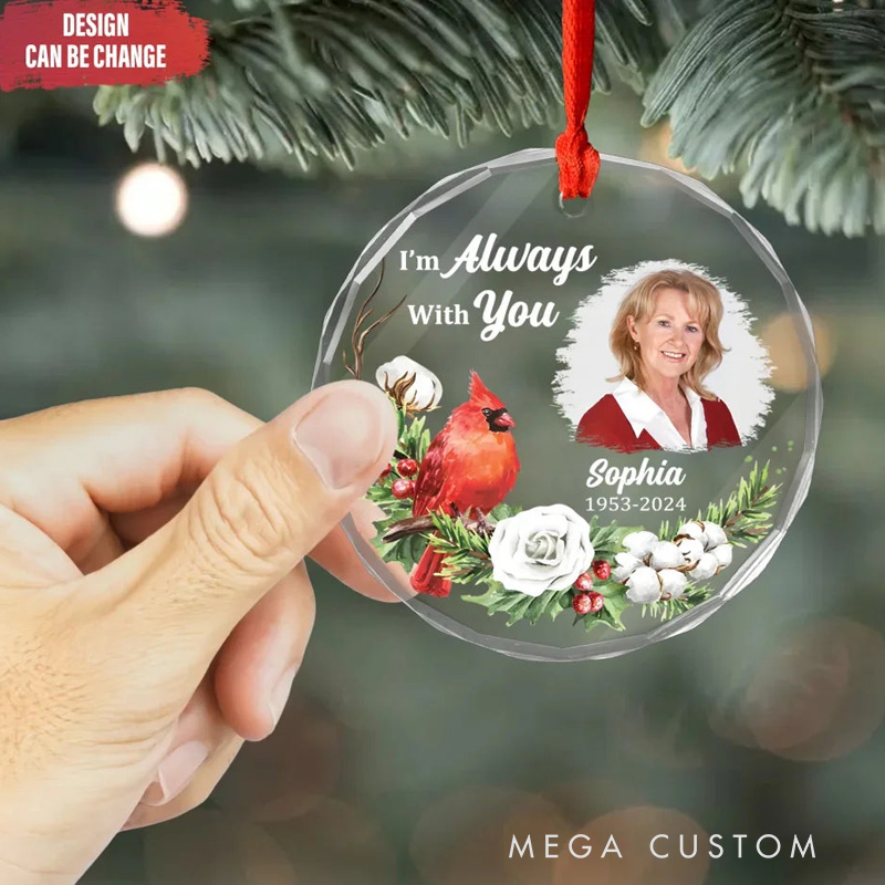 Personalized Memorial Ornament I am Always with You Memorial Ornament Circle Glass Christmas Ornament Sympathy Gift