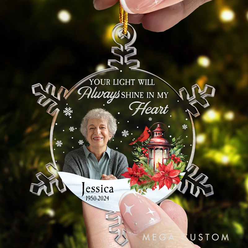 Personalized Memorial Photo Ornament Snowflakes Custom Your Light Will Always Shine Memorial Ornament Custom Acrylic Ornament 
