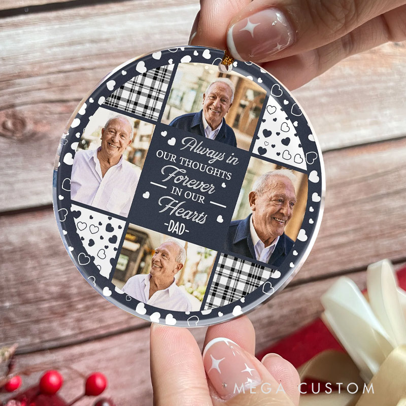 Personalized Memorial Photo Ornament Always In Our Thoughts Forever In Our Hearts Memorial Ornament Custom Acrylic Ornament Sympathy Gift