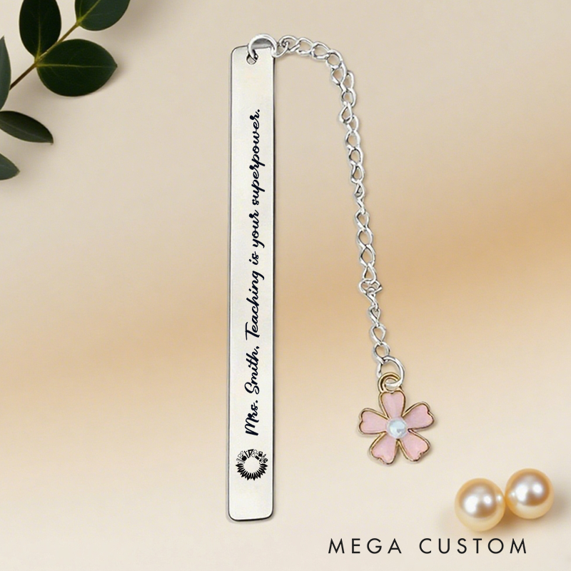 Personalized Stainless Steel Bookmark for Teachers Teaching Is Your Superpower Design Bookmark Teacher Thoughtful Gift