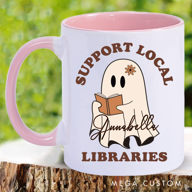 Personalized Support Local Libraries Mugs Custom Ghost Reading Coffee Mug with Name Librarian Mug Book Lover Gift for Bookish Gift