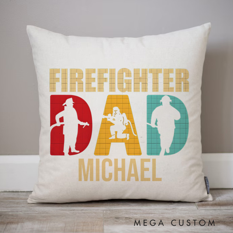 Personalized Firefighter Pillow Firefighter Dad Design Appreciation Gift for Firemen