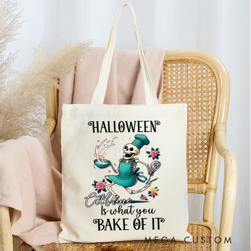 Personalized Halloween is What You Bake of It Tote Bag Custom Skeleton Baking Bag with Name Halloween Party Tote Baking Lover Gift
