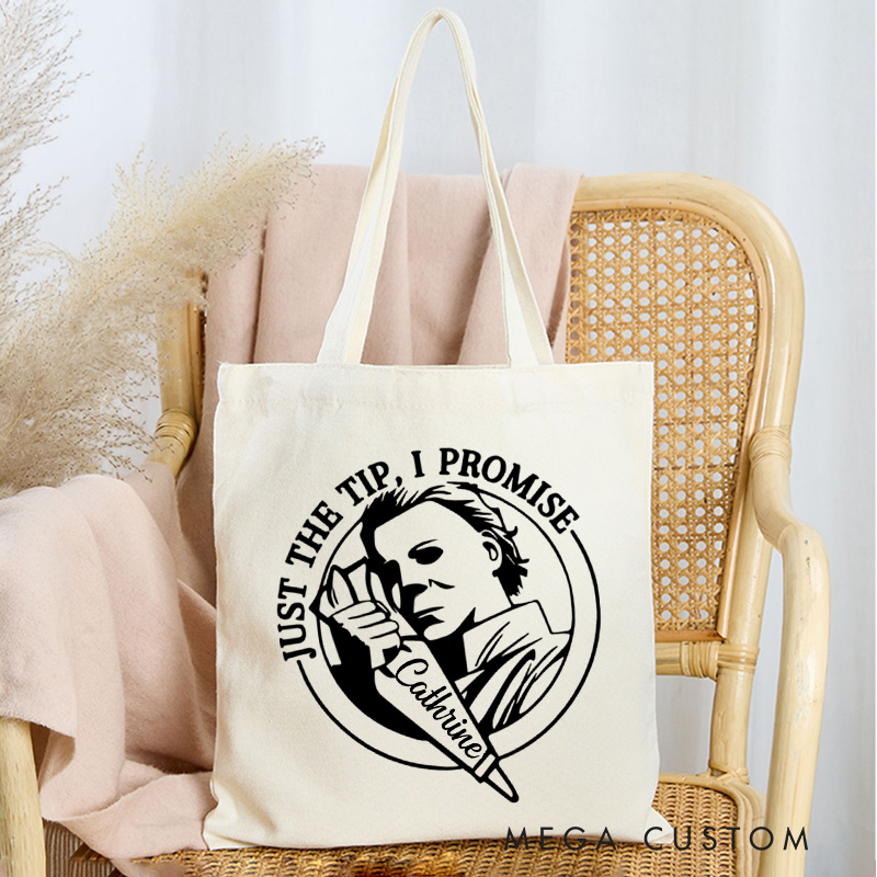 Personalized Just the Tip I Promise Tote Bag Custom Halloween Baking Bag with Name Spooky Baking Baker for Baking Lover Gift
