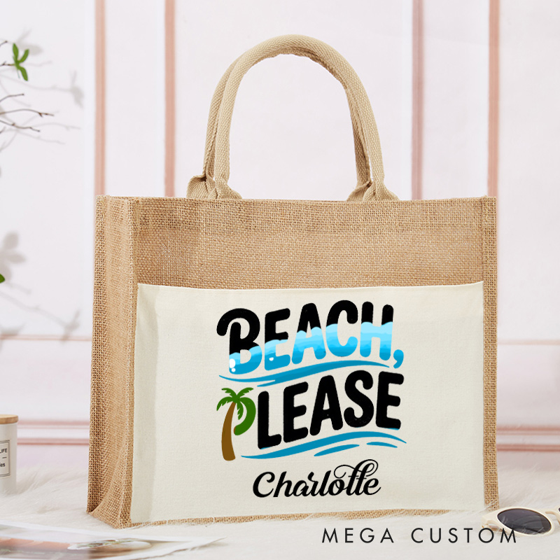 Personalized Beach Please Tote Bag Gift for Traveling Lovers Beach Vacation Gift Jute Bag for Her