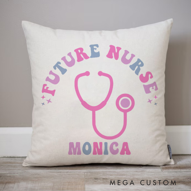 Personalized Throw Pillow for Nurse Future Nurse Dreams Design Nurse Appreciation Gifts