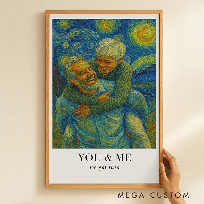 Personalized Van Gogh We Got It Wall Art For Couples Poster Without Frame Custom Art Lover Gift Custom Portrait