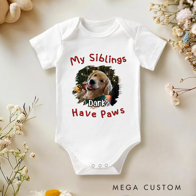 Personalized My Sibling Has Paw Photo Baby Bodysuit Pet Lover Gifts