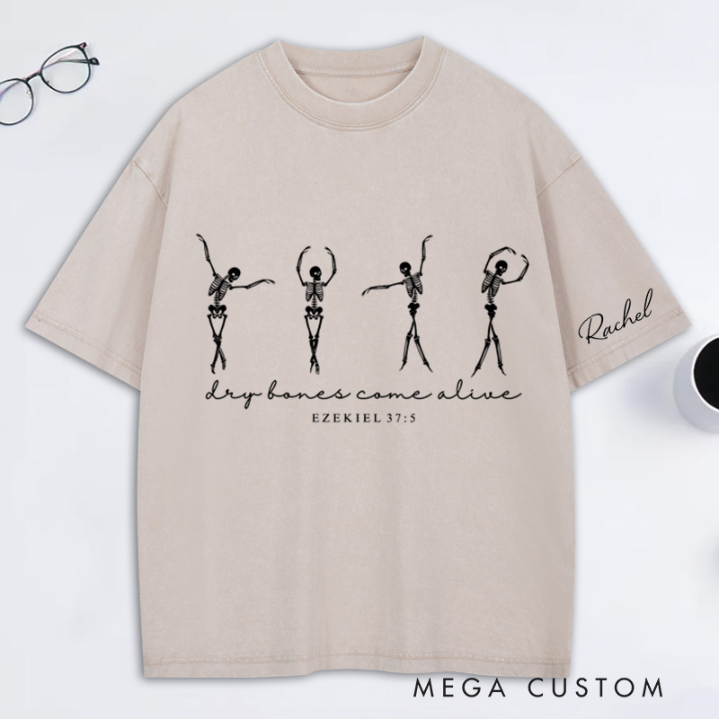 Personalized Dancing Skeleton Dry Bones Come Alive Washed T-Shirt Fall Jesus Shirt with Name Halloween Gift Christian Gift