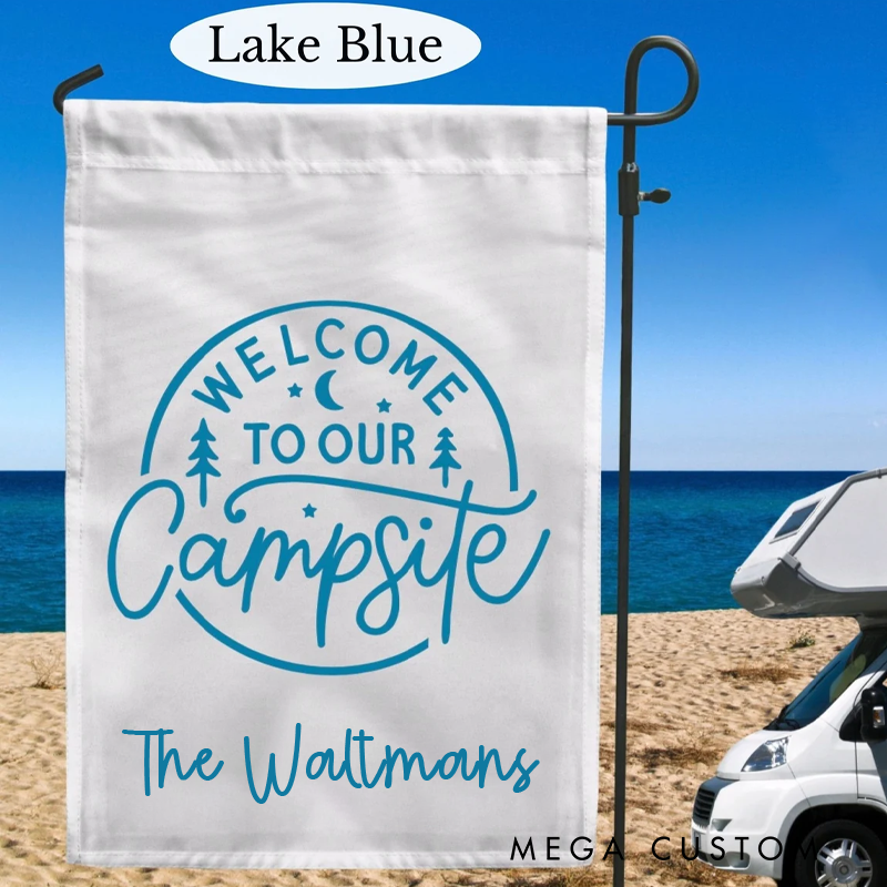 Personalized Welcome to Our Campsite Garden Flag Custom Camping Flag Gift for Family Camping