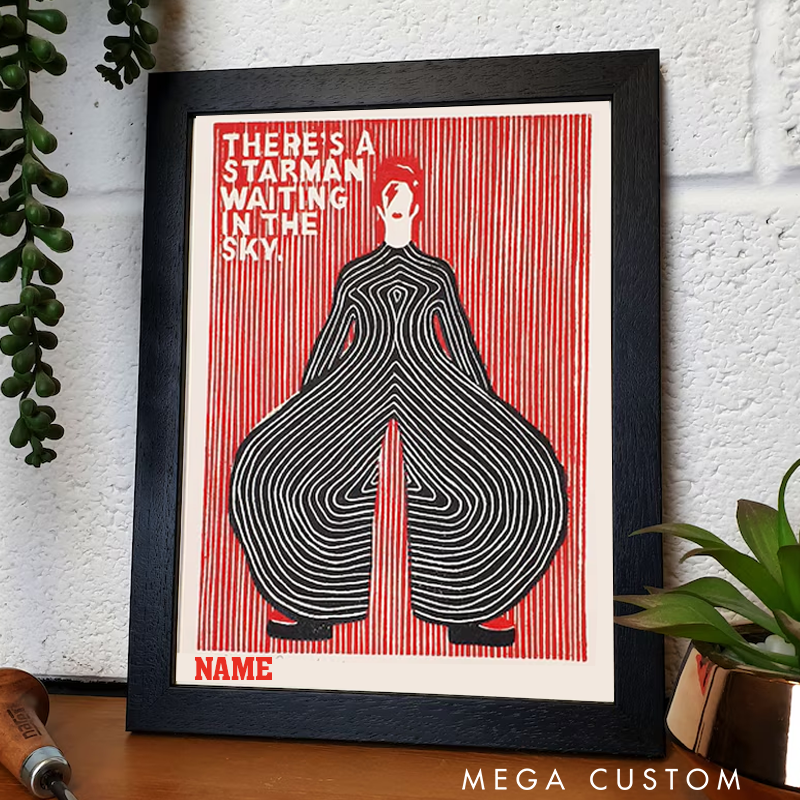 Personalized There's a Starman Waiting in the Sky Wall Art Without Frame