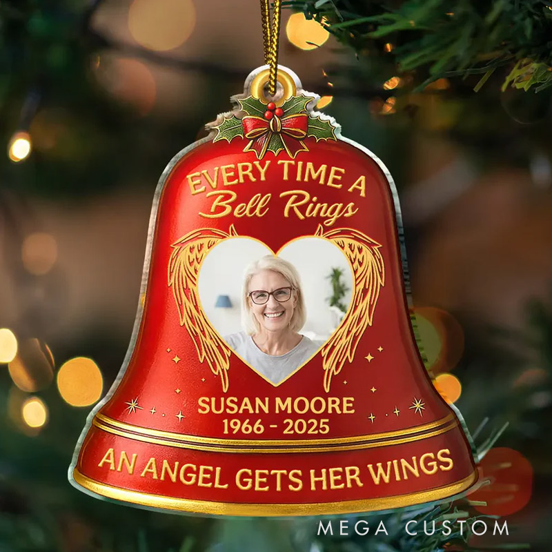 Personalized Photo Memorial Every Time A Bell Rings Custom Shaped Acrylic Ornament Sympathy Gifts