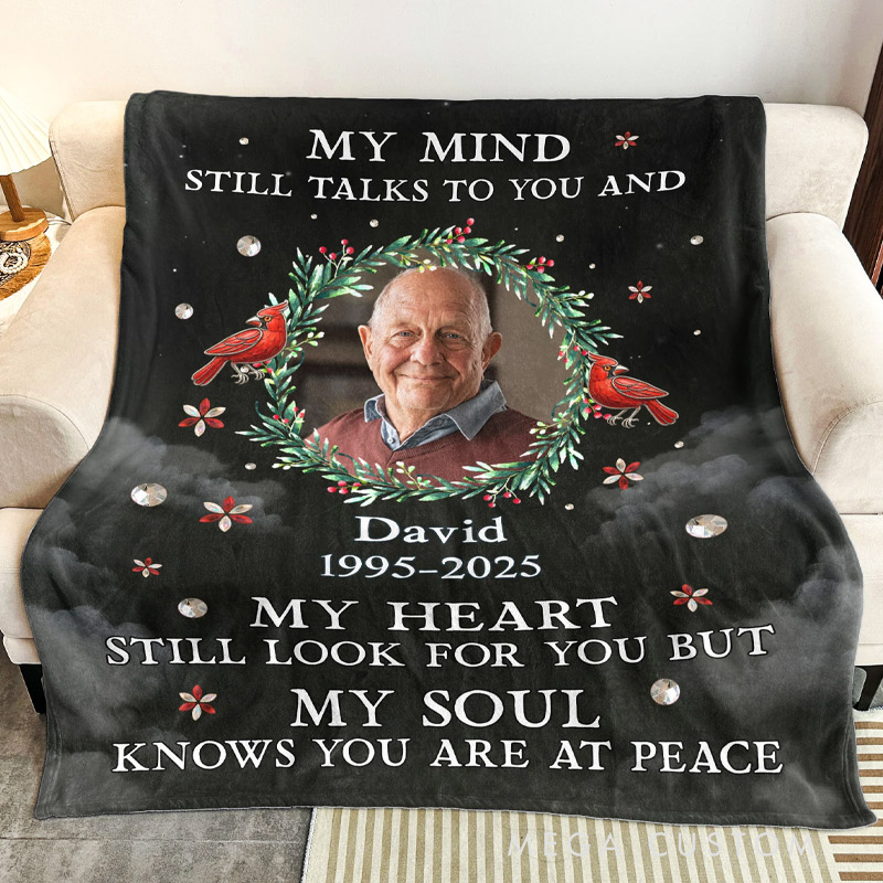 Personalized Photo Blanket My Mind Still Talks To You Memorial Blanket for Loss of Loved One