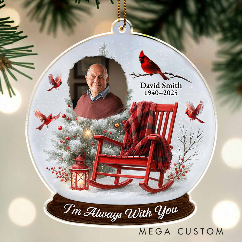 Personalized Memorial Photo Ornament I'm Always With You Cardinal Birds And Christmas Ornament Sympathy Gifts