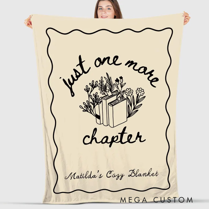 Personalized Just One More Chapter Throw Blanket Custom Name Reading Throw Blanket with Name Book Lover Gift Librarian Gift