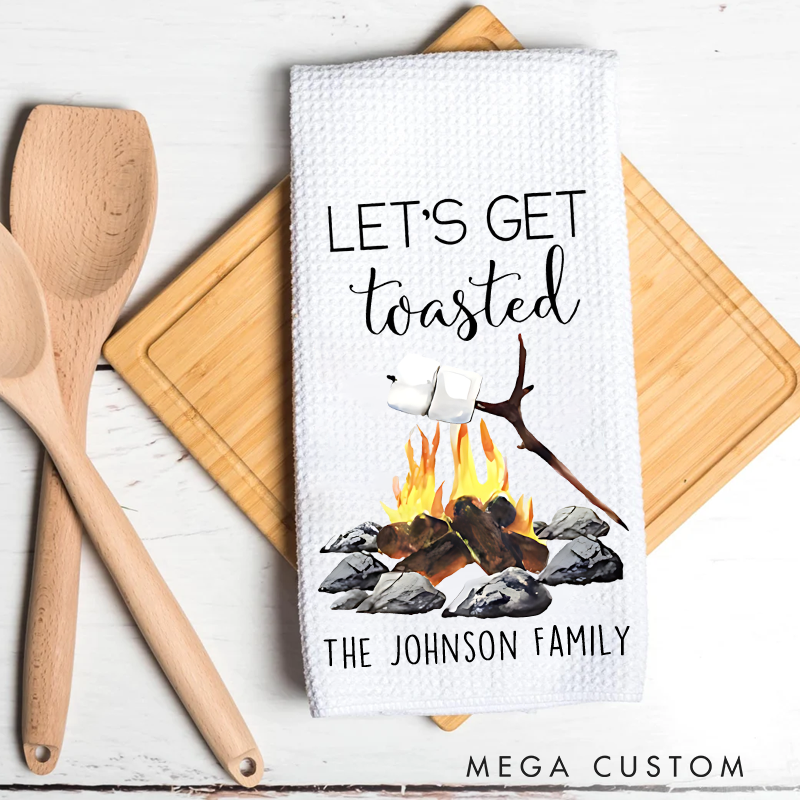 Personalized Let's Get Toasted Camper Kitchen Towel Custom Camping Themed Tea Dish Hand Kitchen Towel Gift for Camper Lover
