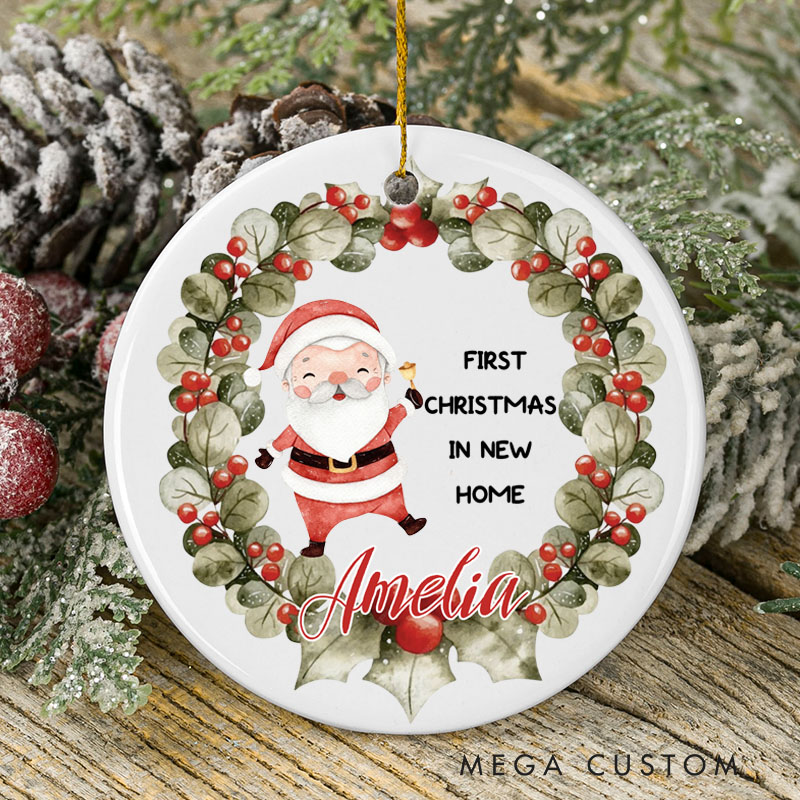 Personalized First Christmas in New Home Ornament 2025 Santa and Holly Wreath Design Custom Holiday Decoration for New Homeowners Festive Keepsake Gift