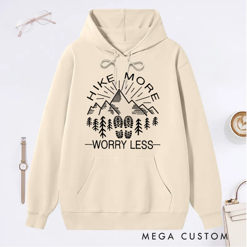 Personalized Hike More Worry Less Sweatshirt Nature Hoodie  Mountain Print Classic Hoodies Hiking Gifts for Her Him