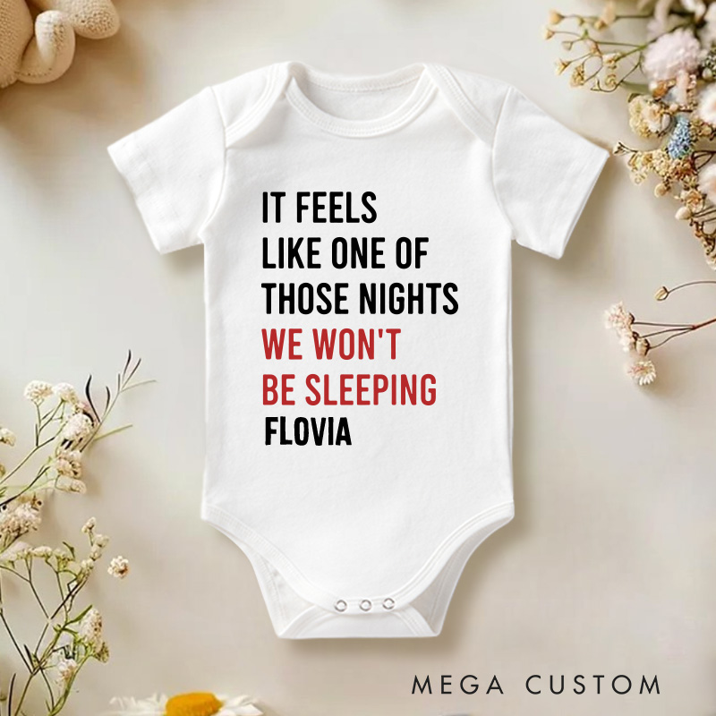 Personalized It Feels Like One Of Those Nights We Won't Be Sleeping Baby Onesie Pregnancy Announcement Gift