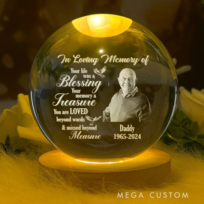Personalized Wooden Base Crystal Lamp Your Life Was A Blessing Memorial Crystal Ball Lamp Sympathy Gift